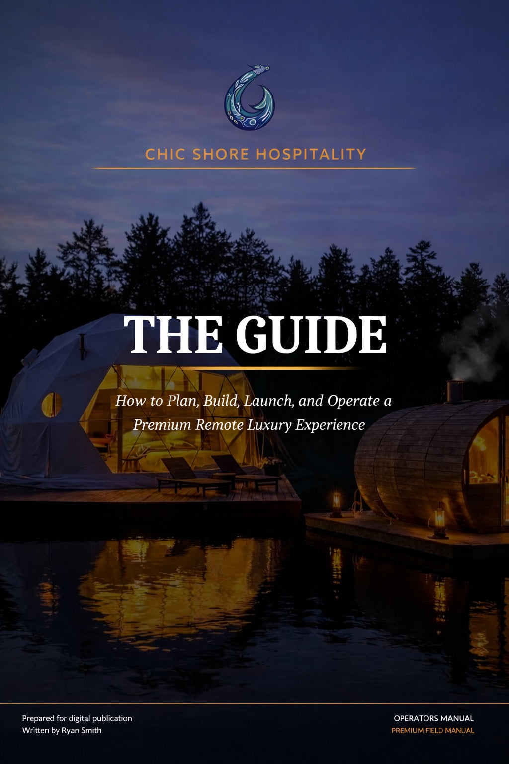 Remote Luxury Destination Build & SOP Templates